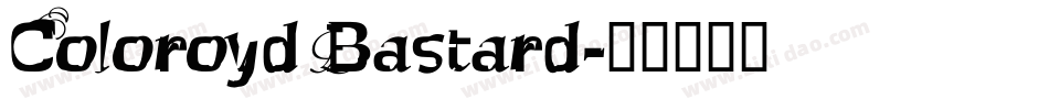 Coloroyd Bastard字体转换
